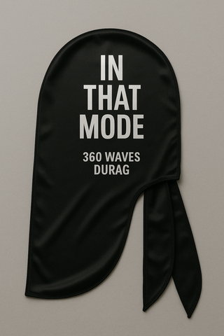 In That Mode Durag